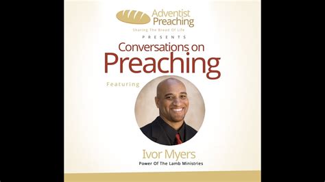 Ivor Myers - Conversations On Preaching - YouTube