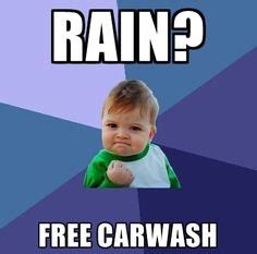 Success Kid 's take on rain..." Rain Free Car Wash" #Meme Top Funny, Funny Jokes, Funny Stuff ...