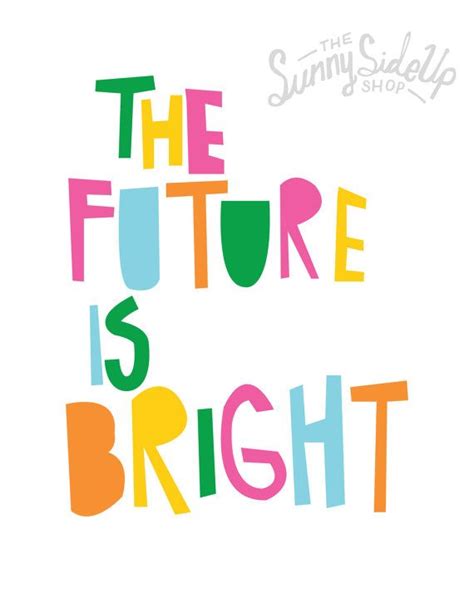 the future is bright print poster art wall hanging decor on Etsy, $15.00 | Think happy thoughts ...