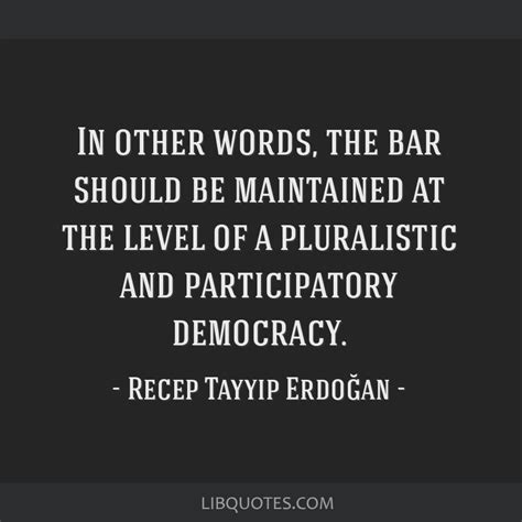 In other words, the bar should be maintained at the level...