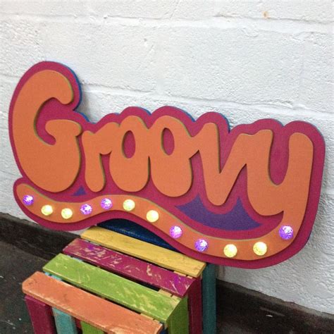 Light Up Groovy Sign - The Prop Factory - Formerly the The Very Vintage ...