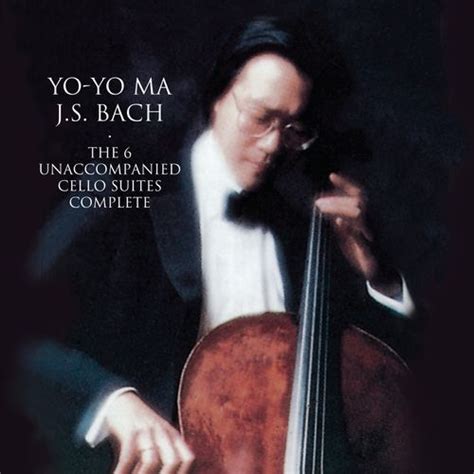 Bach: Unaccompanied Cello Suites (Remastered) by Yo-Yo Ma : Napster