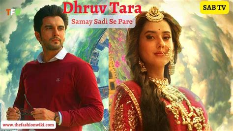 Dhruv Tara Samay Sadi Se Pare (SAB TV) Cast, Release Date, Story, Wiki, And More - T F W