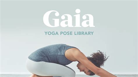 Yoga Pose Library: Learn Basic To Advanced Yoga Poses | Gaia