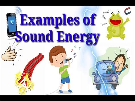 Examples Of Sound Energy