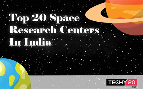 Top 20 Space Research Centers In India - Techy20