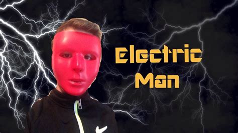 Electric Man (2016) - YouTube