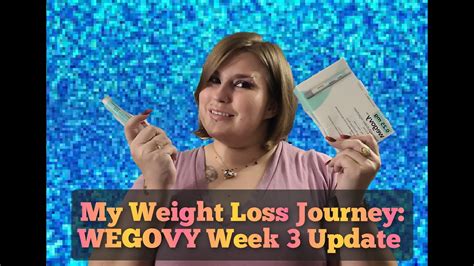 My Weight Loss Journey: WEGOVY Week 3 Update - YouTube