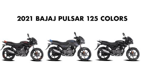 2021-Bajaj-Pulsar-125-Colors-All-Colors - GaadiKey