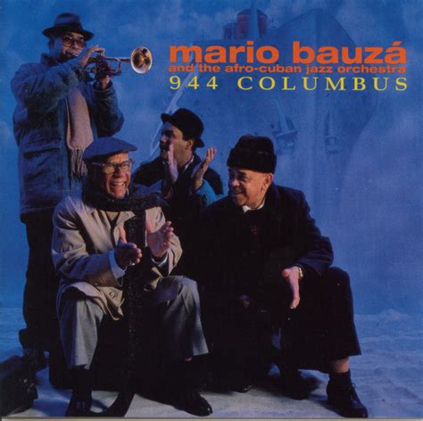 Mario Bauzá And His Afro-Cuban Jazz Orchestra - 944 Columbus (CD, Album ...