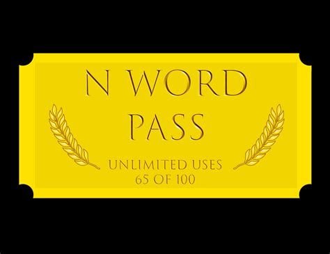 N Word Pass 65 - NWordPasses | OpenSea