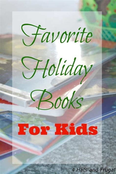 Our Favorite Holiday Books For Kids - 4 Hats and Frugal