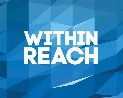 WITHIN REACH - Medium