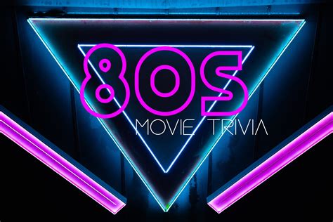 80's Movie Trivia!- Custom Trivia Quiz Maker