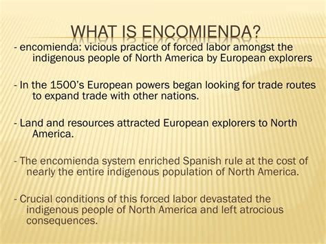 Encomienda System History Definition