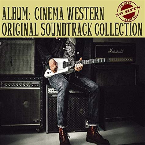 Play Album: Cinema Western - Original Soundtrack Collection by VARIOUS ARTISTS on Amazon Music