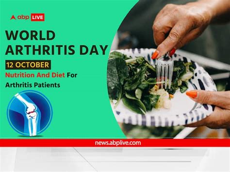 World Arthritis Day 2023: Nutrition And Diet Required For Arthritis Patients