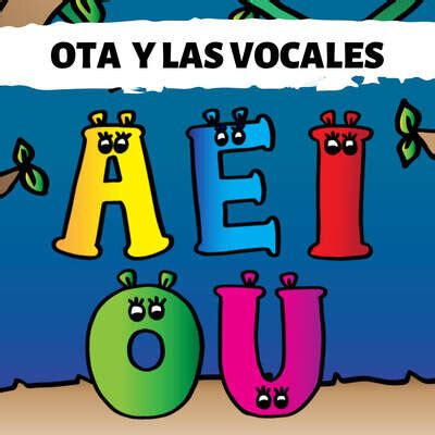 Ota y las Vocales (Aeiou) MP3 Song Download by OTA El Hipopotamo (Ota y las Vocales (Aeiou ...