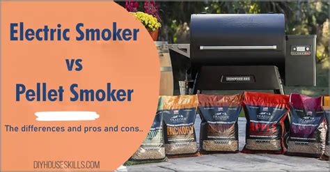 Electric Smoker or Pellet Smoker - Which Reigns Supreme? - DIYHouseSkills