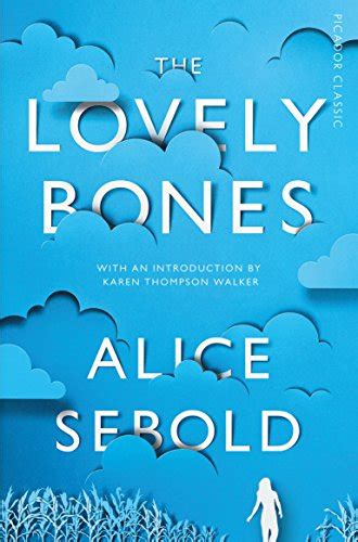 Book Review - The Lovely Bones by Alice Sebold: A Heartrending Journey of Love, Loss, and Healing