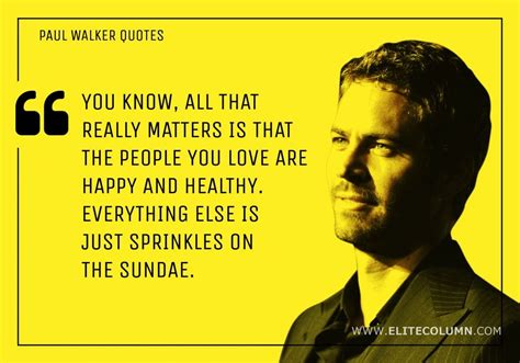 12 Paul Walker Quotes That Will Inspire You (2023) | EliteColumn