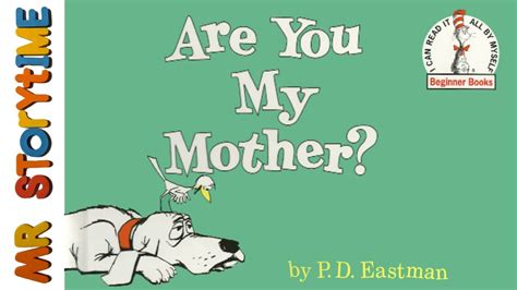 Are You My Mother | Mr Storytime | Read Aloud Book - YouTube