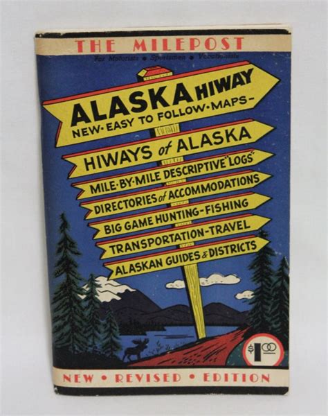 1950 Alaska Milepost Alaska Highway Guide New Revised Edition