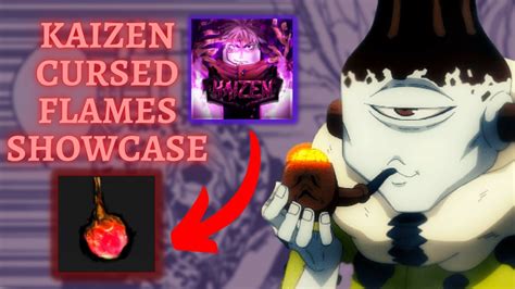 🔥 CURSED FLAMES SHOWCASE | Kaizen - YouTube