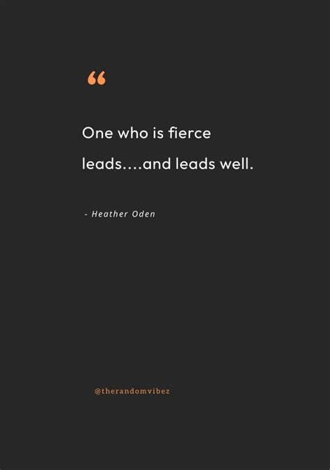 120 Fierce Quotes For Strong And Fearless Women And Men – The Random Vibez