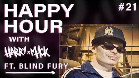 Happy Hour With Harry Mack LIVE FT. BLIND FURY - YouTube