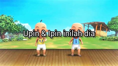 Upin & Ipin Opening Song Lyrics - YouTube