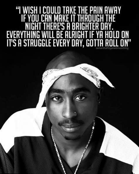 Tupac - Take The Pain Away Quote Pictures, Photos, and Images for Facebook, Tumblr, Pinterest ...