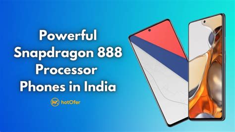 Top 10 Best And Powerful Snapdragon 888 Phones in India