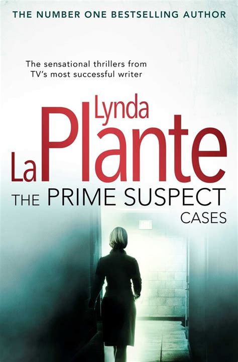 The Prime Suspect Cases eBook by Lynda La Plante | Official Publisher ...