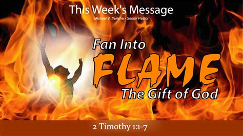 Fan into Flame The Gift of God – Judah Ministries