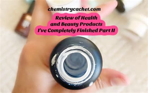 Review of Health & Beauty Products Part II