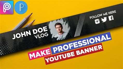 Make Professional Banner for YouTube Channel ~ Make YouTube Channel Art on Android - YouTube