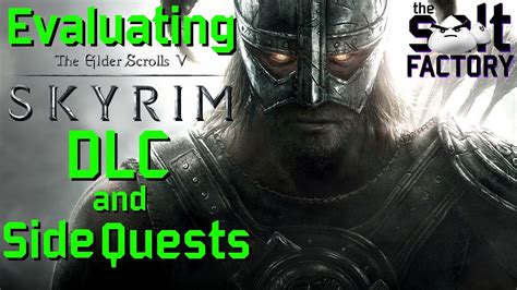 Evaluating Skyrim DLCs and side quests - YouTube