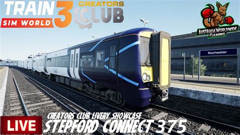 Train Sim World 3 LIVE|Stepford Connect Class 375 Creator Club Livery ...