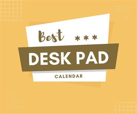 Top 25 Best Desk Pad Calendars 2023 - CalendarBuy.com