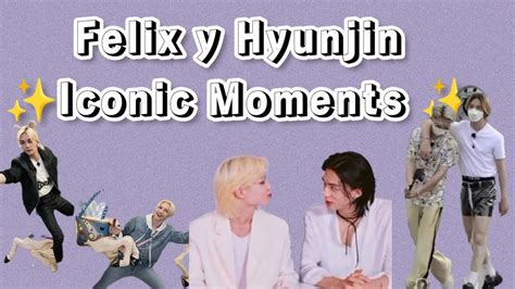 FELIX Y HYUNJIN ICONIC MOMENTS (#hyunlix #hyunjin #felix #kpop ) / Ship ...