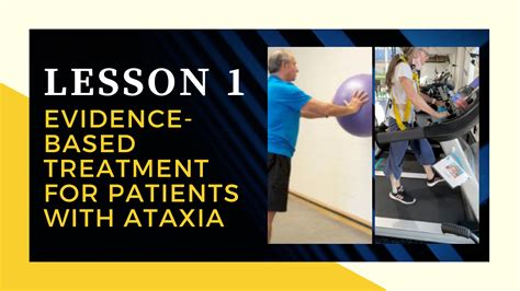 Ataxia Mini Course For Rehab Professionals