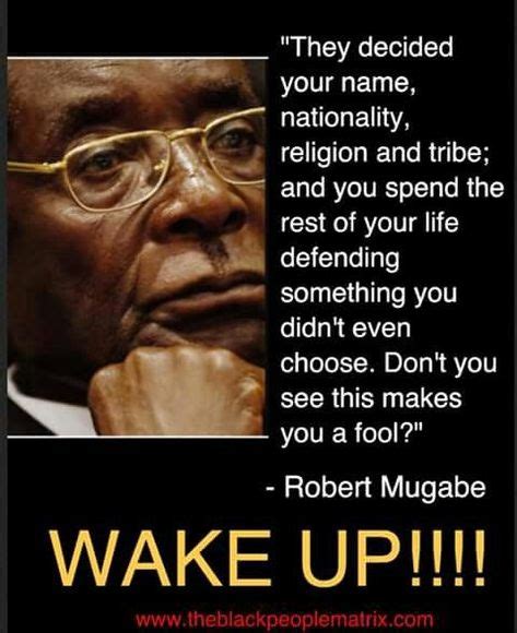 46 Best Mugabe quotes images in 2020 | Mugabe quotes, Quotes, Funny quotes