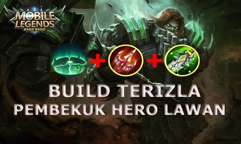 Build Terizla Mobile Legends, Pembekuk Hero Lawan! - Dafunda.com