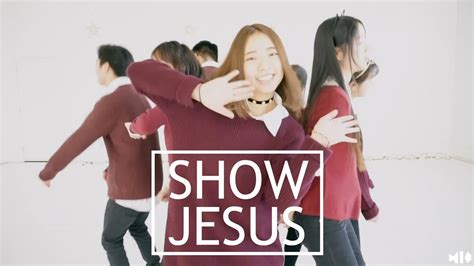 Movement in Christ | Show Jesus (Jamie Grace) (Origin: Motion In Christ) - YouTube