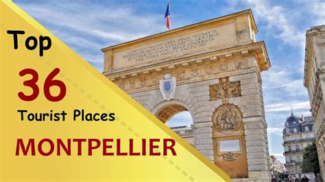 "MONTPELLIER" Top 36 Tourist Places | Montpellier Tourism | FRANCE ...