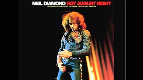 Prologue- Neil Diamond Hot August Night 1972 - YouTube