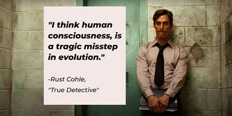 41 Rust Cohle Quotes to Dive into True Detective’s Dark Philosophy