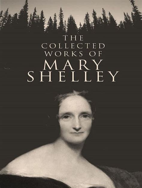 The Complete Works of Mary Shelley by Mary Shelley | eBook | Barnes & Noble®