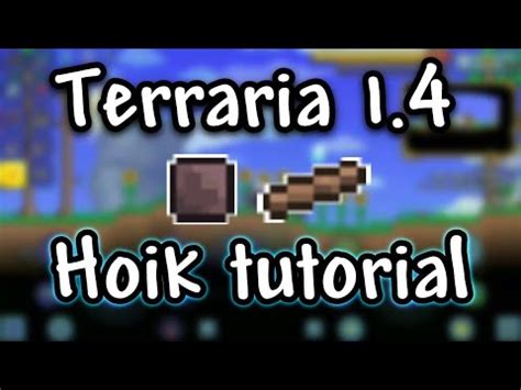 Terraria Hoik tutorial - Terraria Hoik 1.4 - YouTube